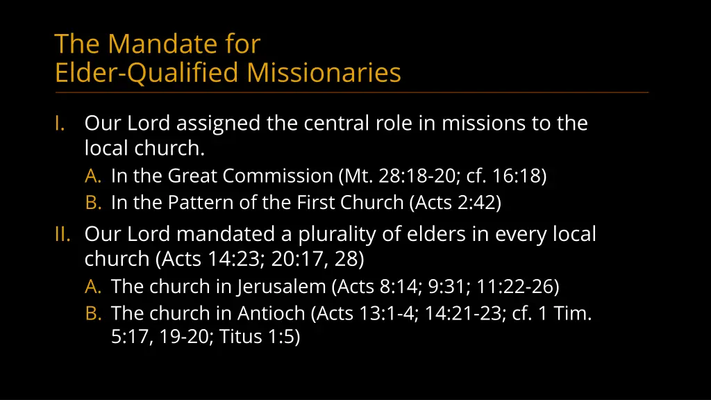 the mandate for elder qualified missionaries 1