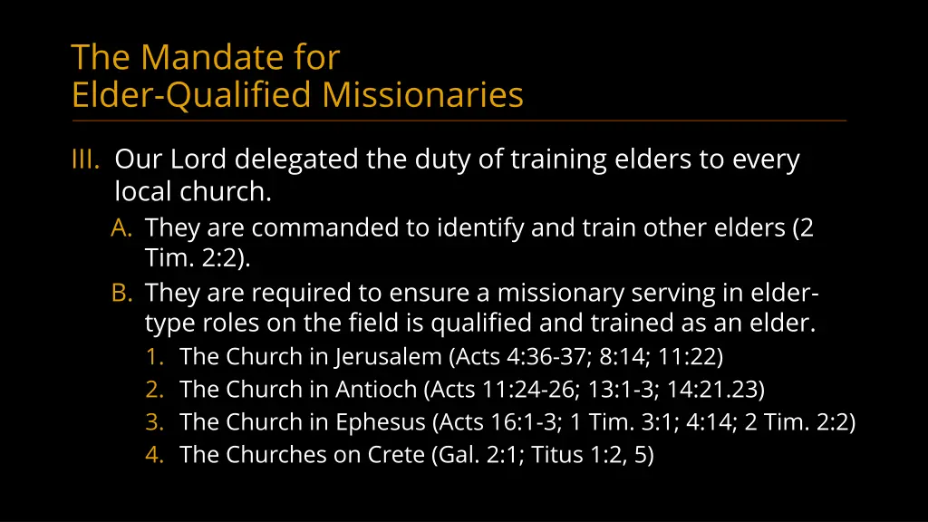 the mandate for elder qualified missionaries 3