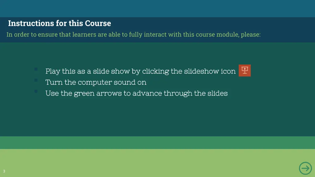 instructions for this course in order to ensure