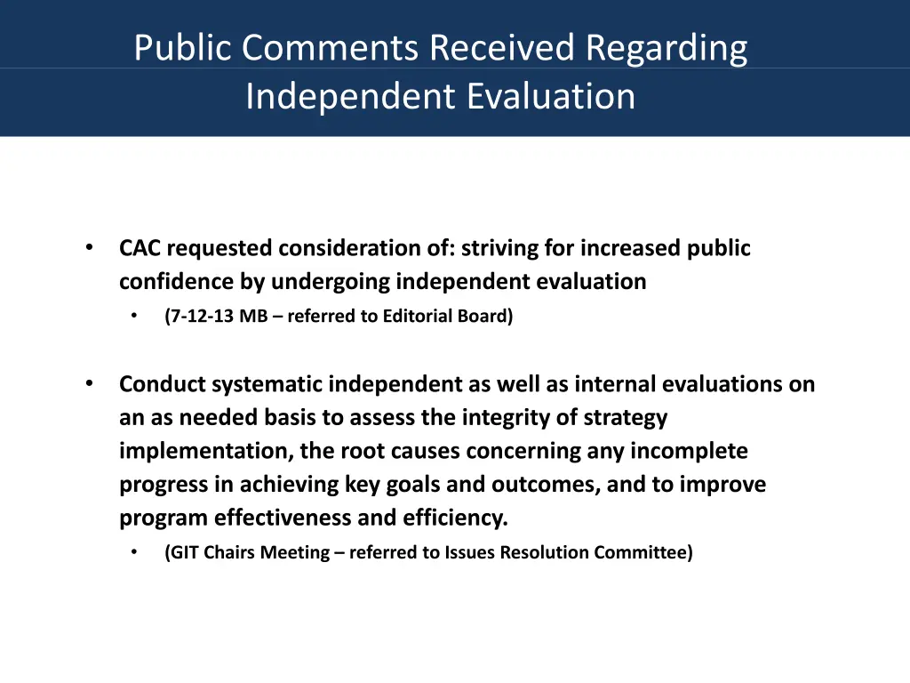 public comments received regarding independent