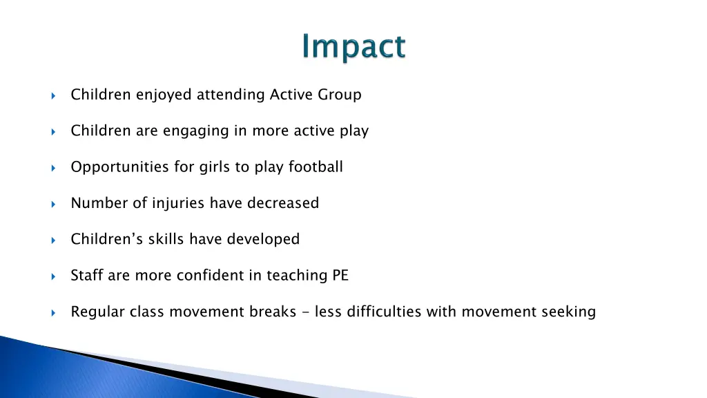 children enjoyed attending active group
