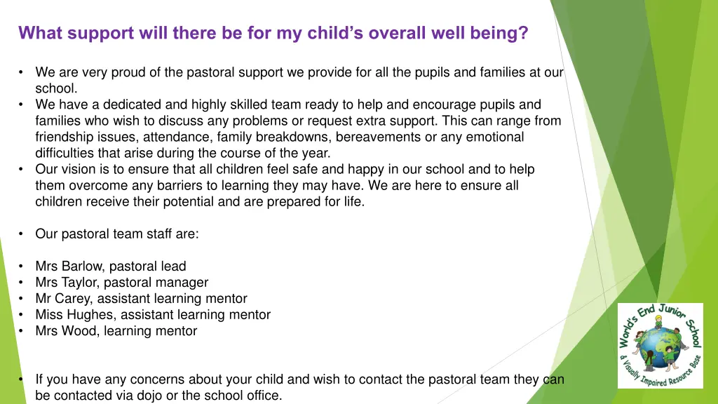 what support will there be for my child s overall