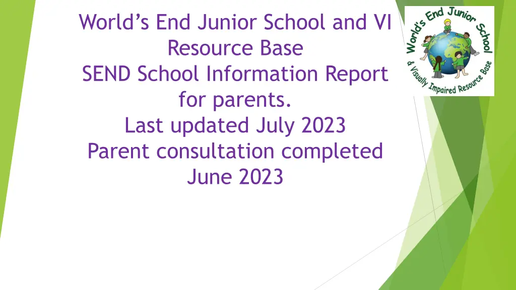 world s end junior school and vi resource base