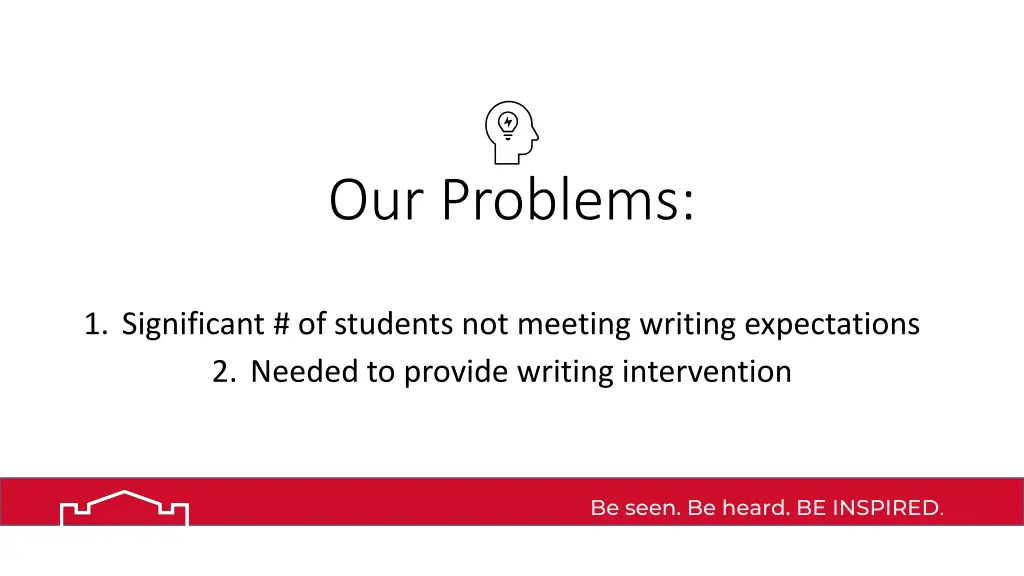 our problems