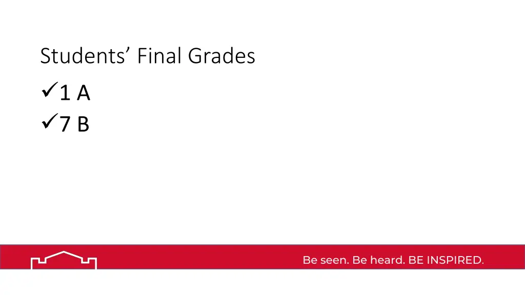 students final grades 1 a 7 b