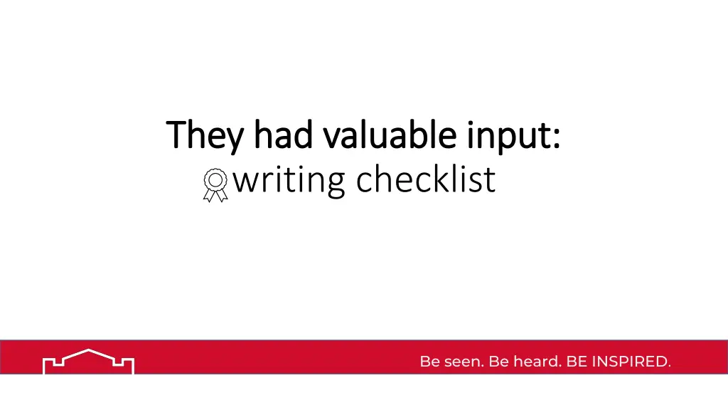 they had valuable input they had valuable input