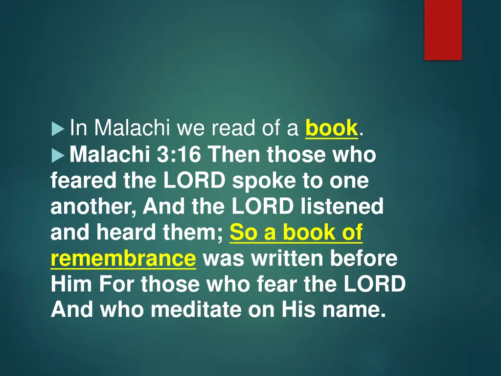 in malachi we read of a book malachi 3 16 then