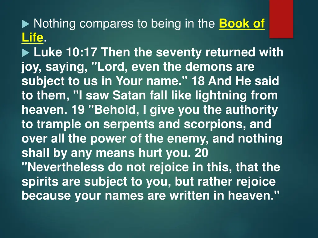 nothing compares to being in the book of life