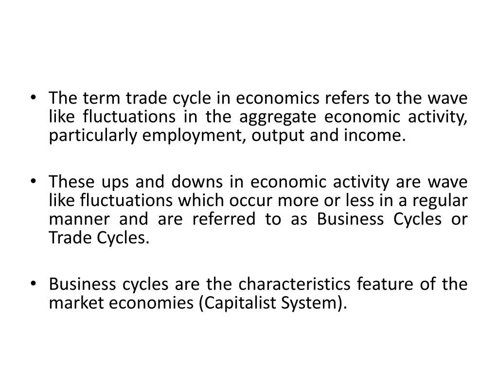 the term trade cycle in economics refers