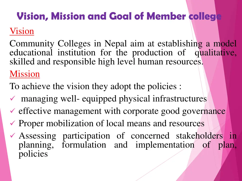 vision mission and goal of member college vision
