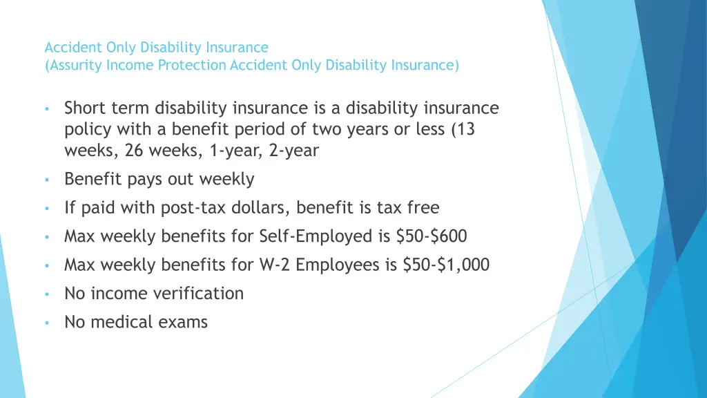 accident only disability insurance assurity