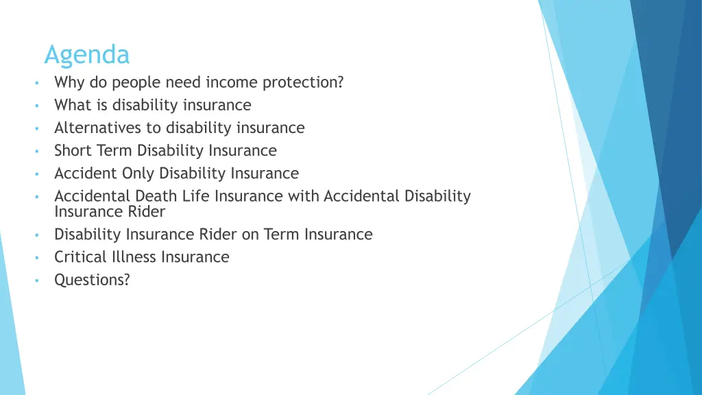 agenda why do people need income protection what
