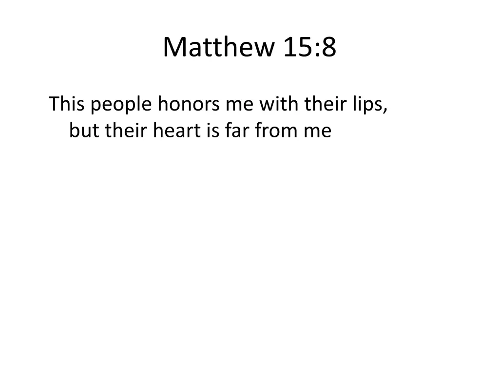 matthew 15 8