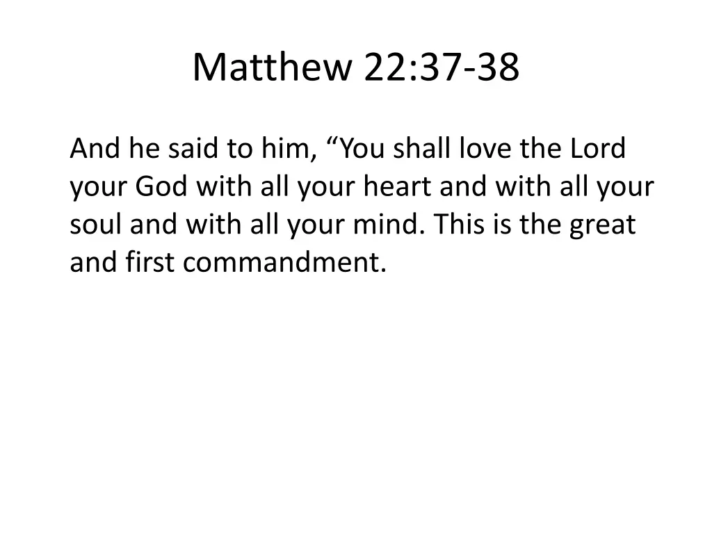 matthew 22 37 38