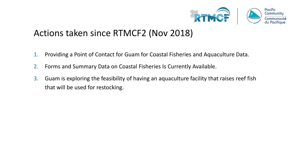 actions taken since rtmcf2 nov 2018