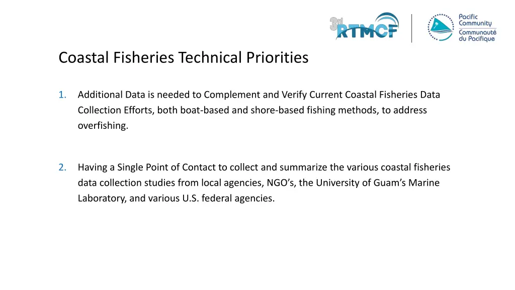 coastal fisheries technical priorities