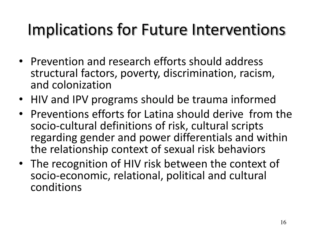 implications for future interventions