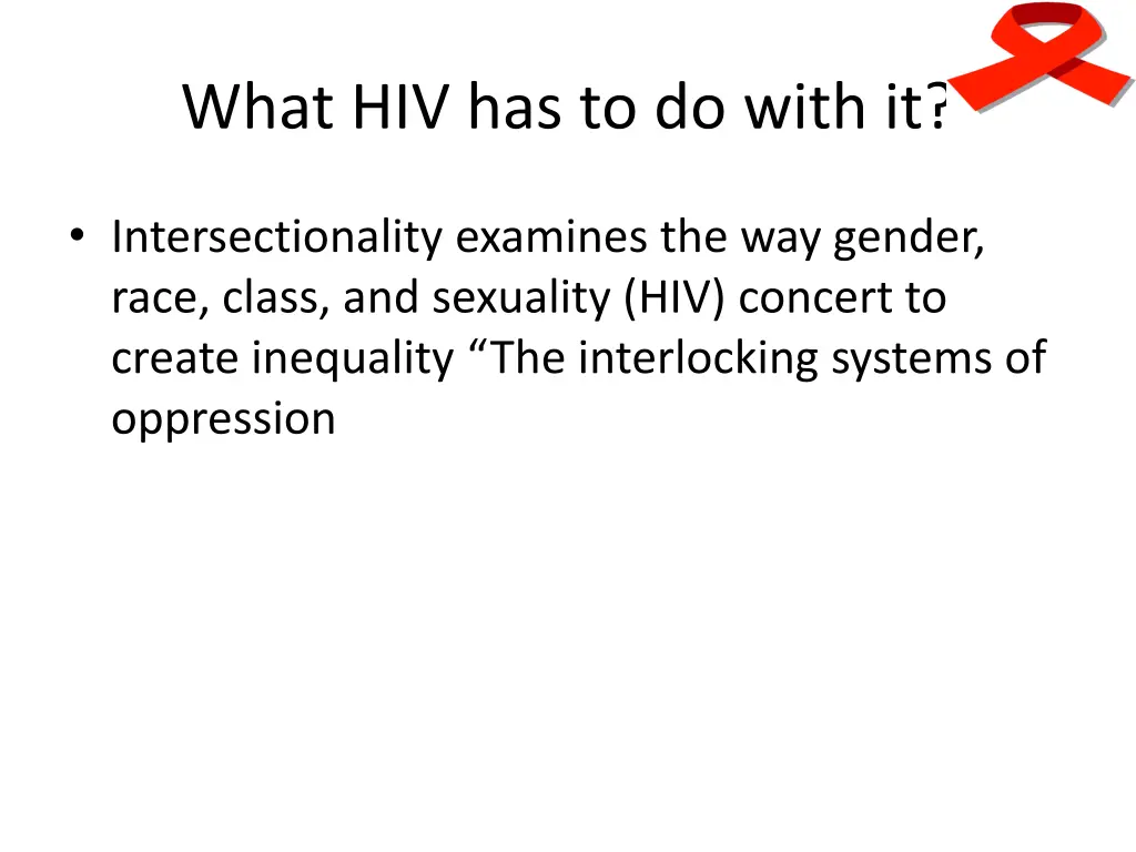 what hiv has to do with it