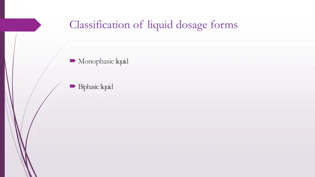 classification of liquid dosage forms