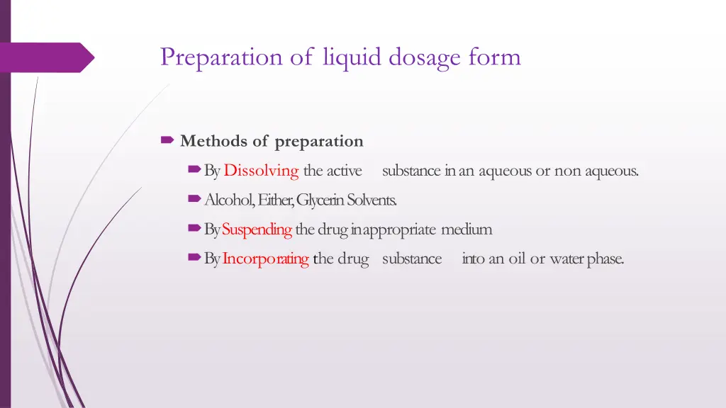 preparation of liquid dosage form
