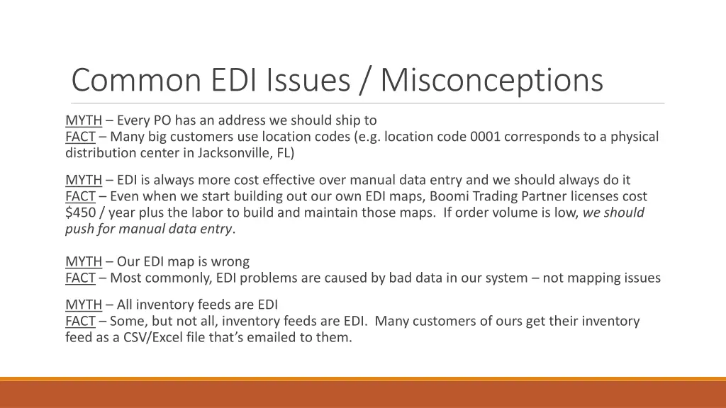 common edi issues misconceptions 1