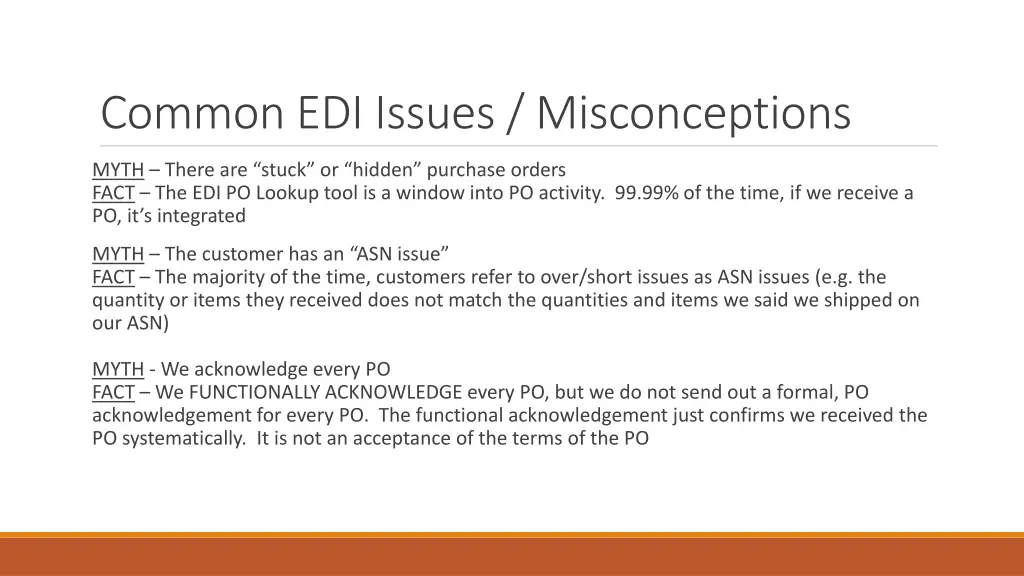 common edi issues misconceptions