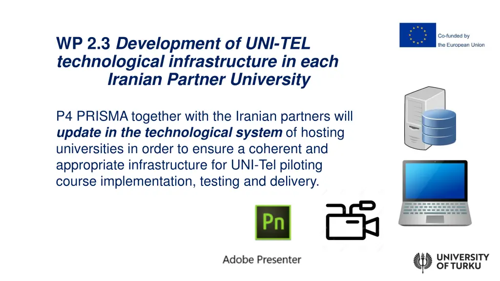 wp 2 3 development of uni tel technological