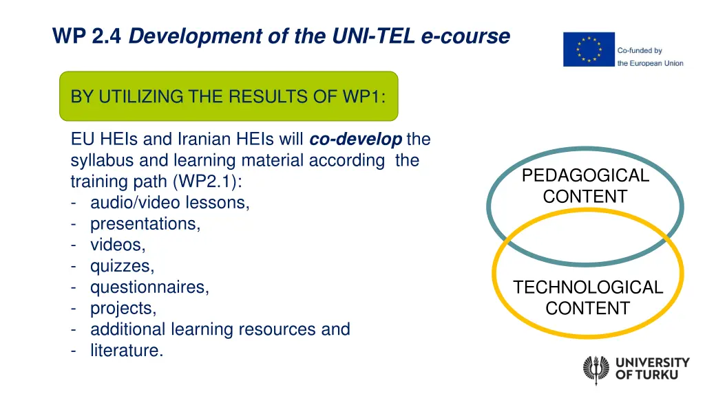 wp 2 4 development of the uni tel e course