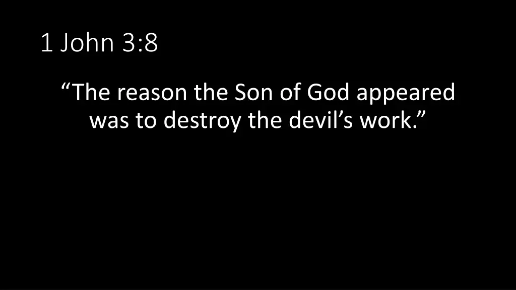 1 john 3 8