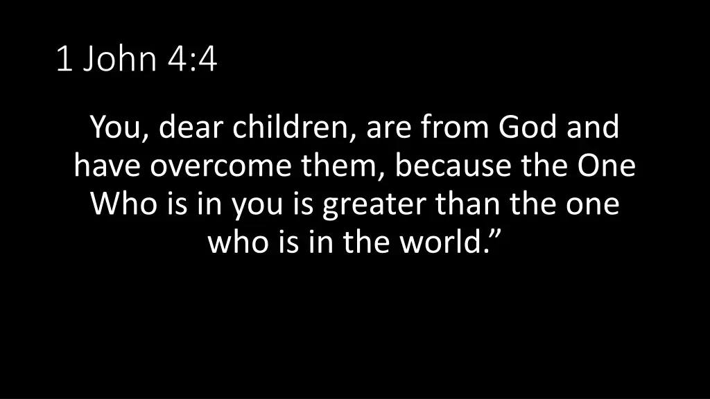 1 john 4 4