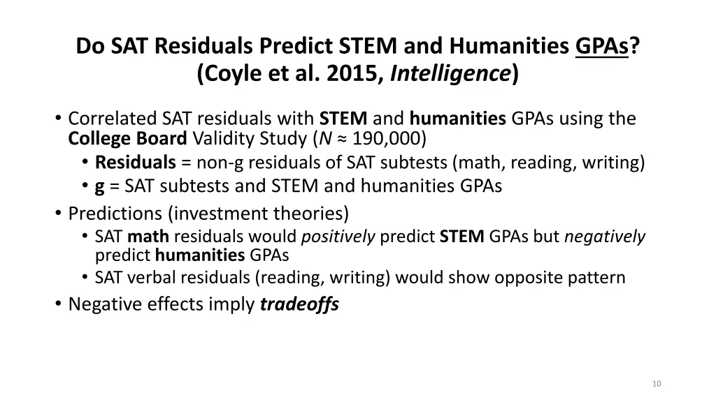do sat residuals predict stem and humanities gpas