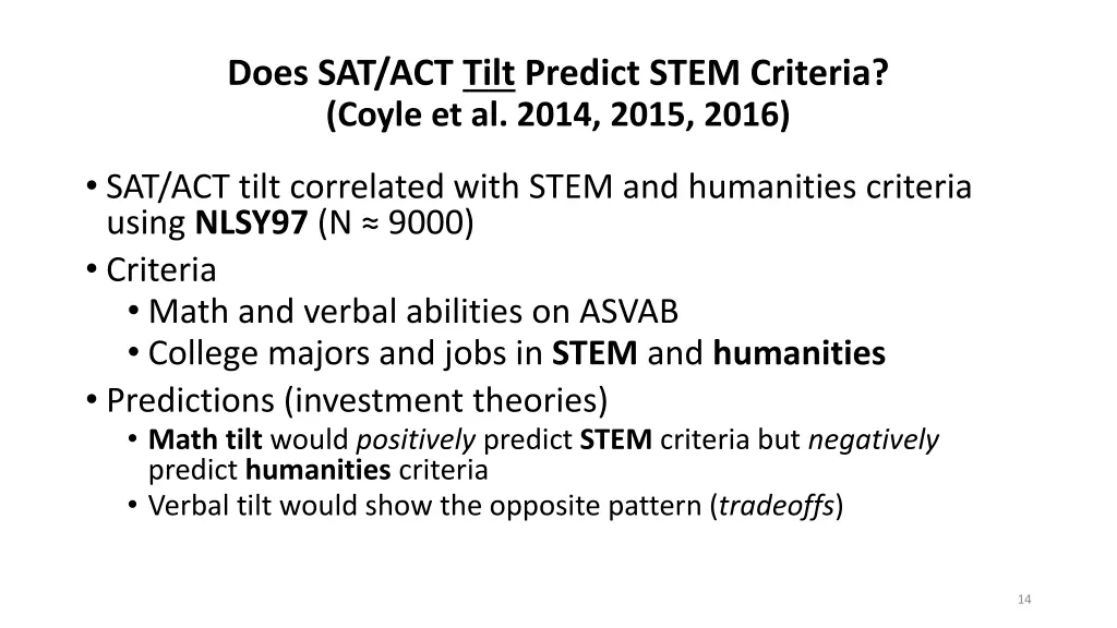 does sat act tilt predict stem criteria coyle
