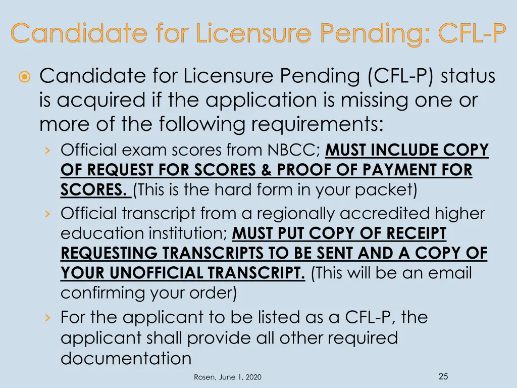candidate for licensure pending cfl p