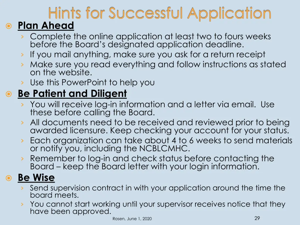 hints for successful application plan ahead