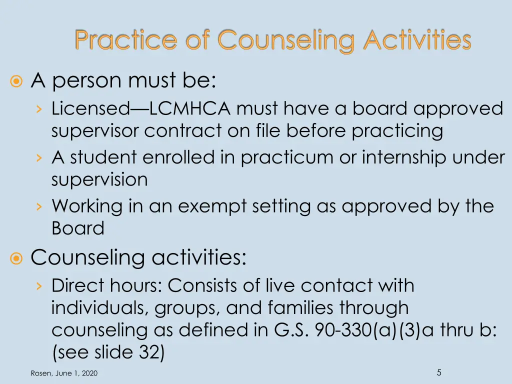 practice of counseling activities
