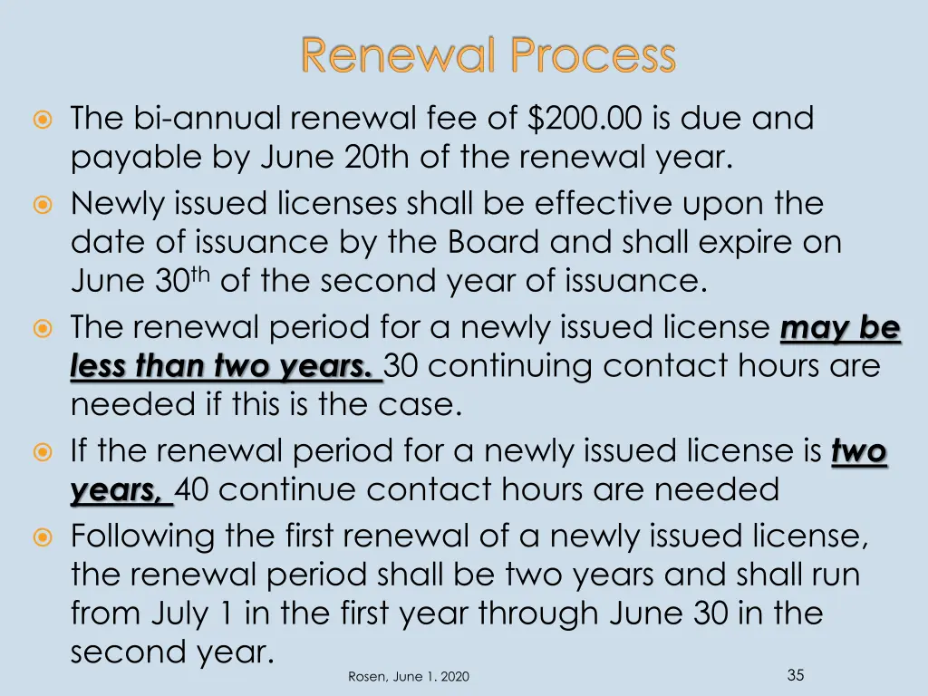 renewal process
