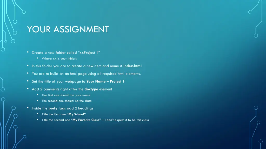 your assignment
