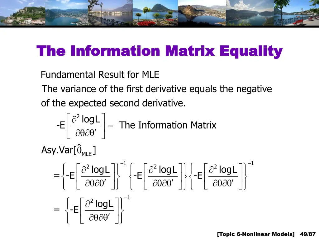 the information matrix equality the information