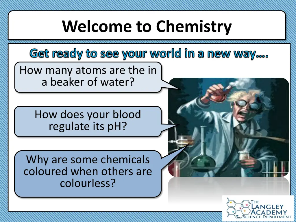 welcome to chemistry