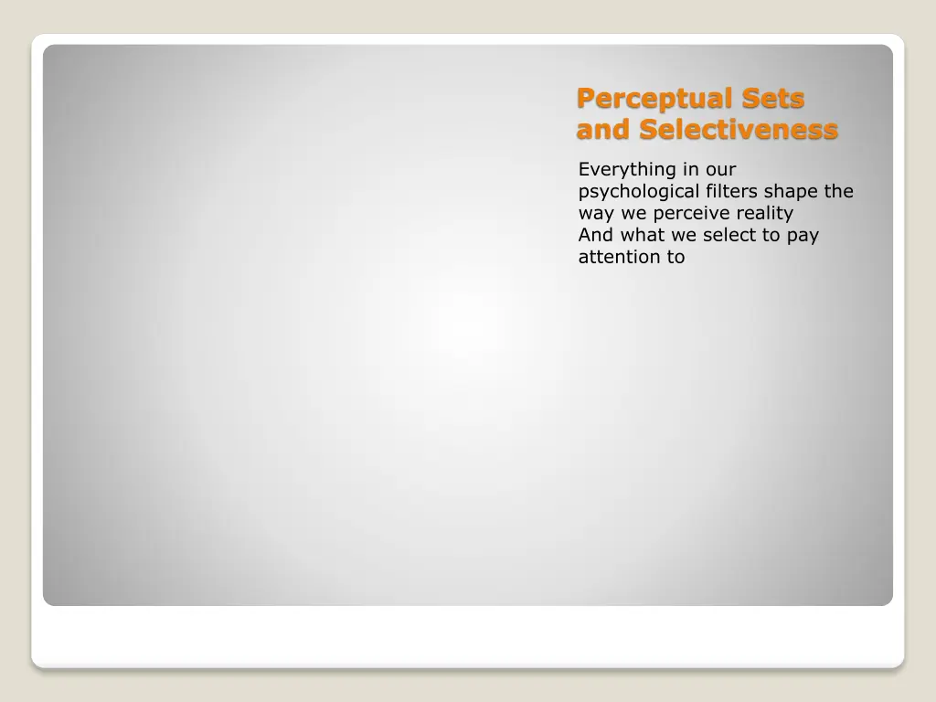 perceptual sets and selectiveness