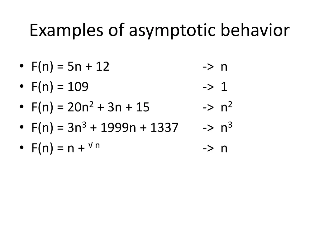 examples of asymptotic behavior