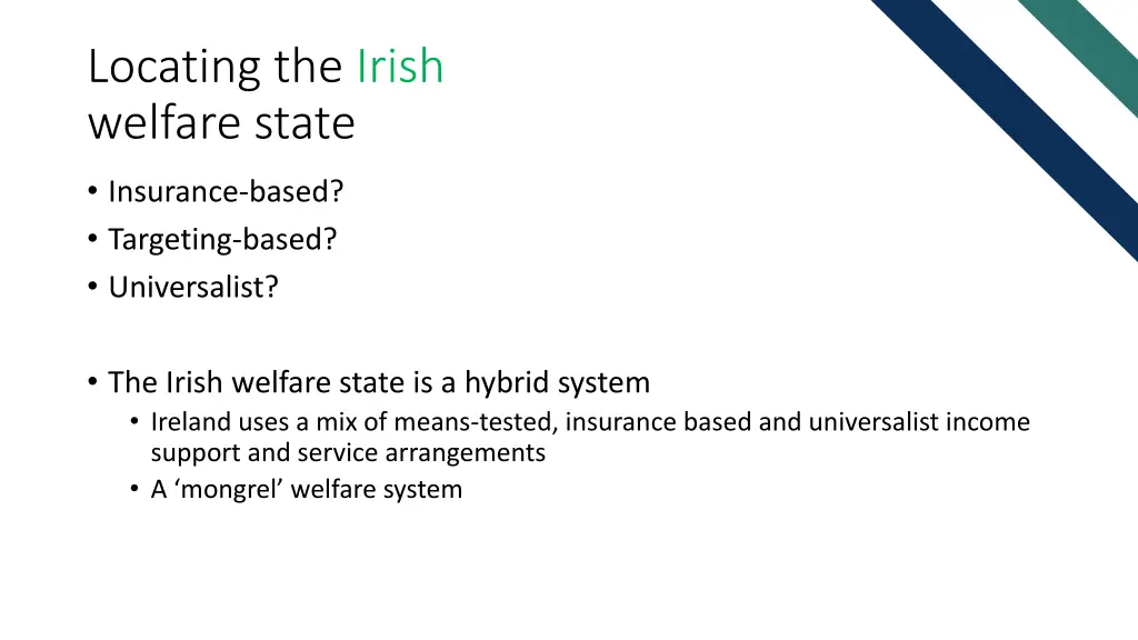 locating the irish welfare state
