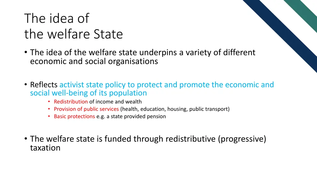 the idea of the welfare state