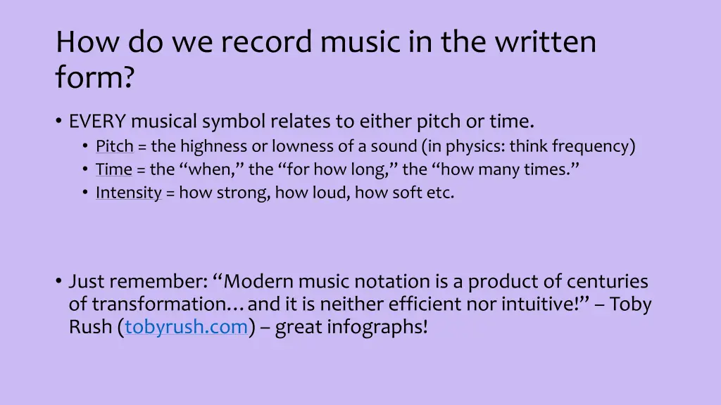 how do we record music in the written form