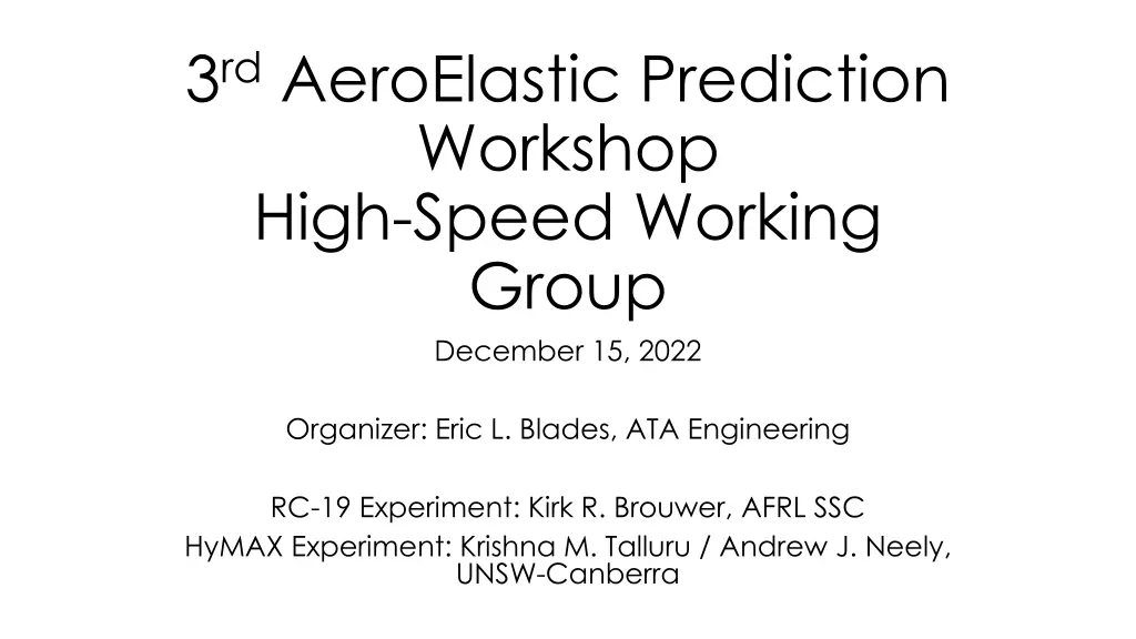 3 rd aeroelastic prediction workshop high speed