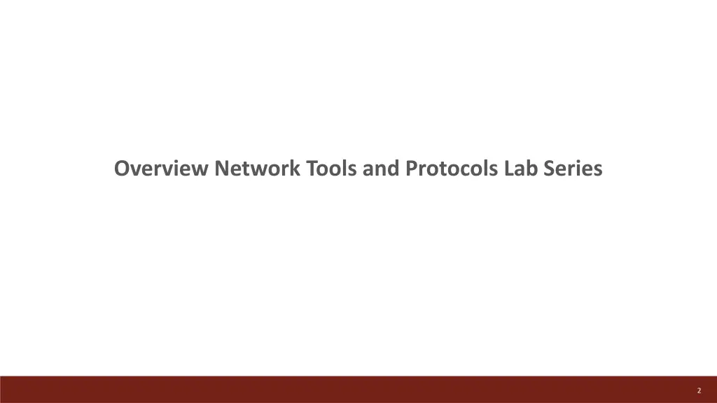overview network tools and protocols lab series