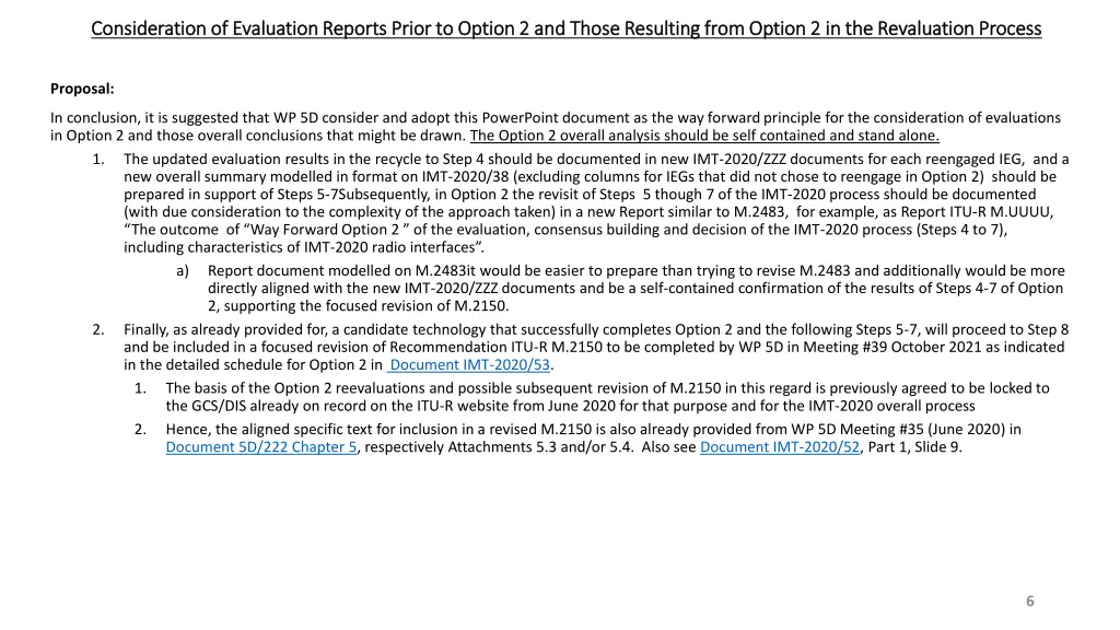 consideration of evaluation reports prior 1
