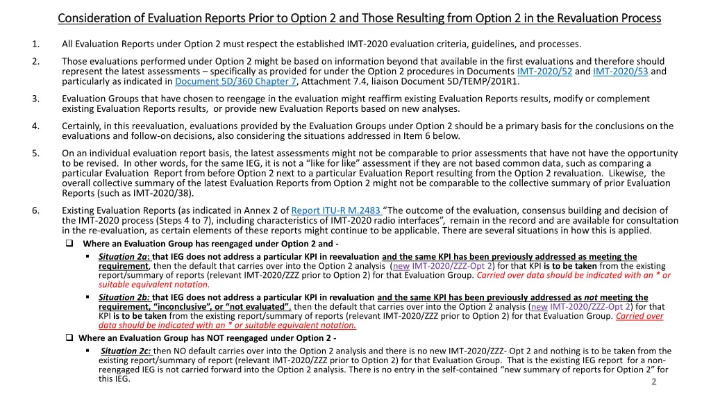 consideration of evaluation reports prior