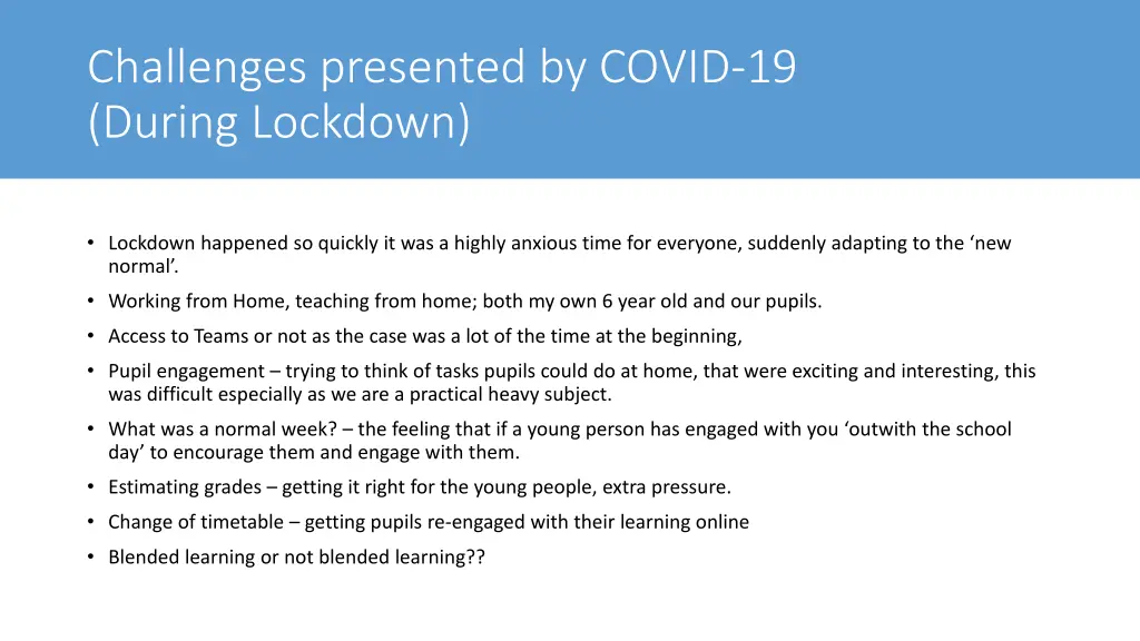 challenges presented by covid 19 during lockdown