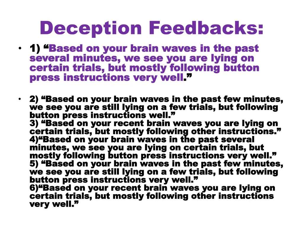 deception feedbacks 1 1 based on your brain waves
